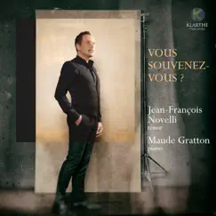 Vous souvenez-vous ? (Un hommage aux musiques anciennes) by Jean-François Novelli & Maude Gratton album reviews, ratings, credits