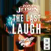 The Last Laugh - Single album lyrics, reviews, download