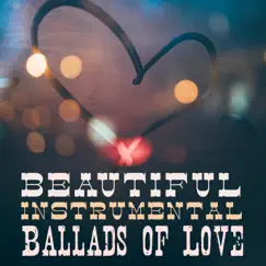 Beautiful Instrumental Ballads of Love by Whiskey Country Band & Wild West Music Band album reviews, ratings, credits