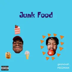 Junk Food (feat. Peezman) Song Lyrics