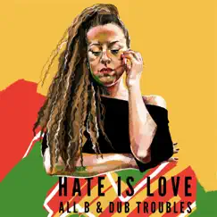 Hate Is Love Song Lyrics