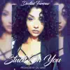 Stuck on You (feat. Deztini Farinas) - Single album lyrics, reviews, download