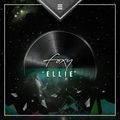 Ellie - Single by Foxy album reviews, ratings, credits
