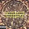 1 Hour Long Freestyle album lyrics, reviews, download