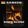 Born Alone, Die Alone - Single album lyrics, reviews, download