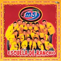 Escuela de Rancho by Banda MS de Sergio Lizárraga album reviews, ratings, credits