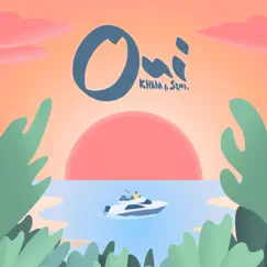 Ouí - Single by Kham & seni. album reviews, ratings, credits