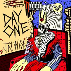 Day One - Single by Jay Wise album reviews, ratings, credits