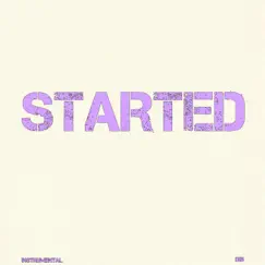 Started (Instrumental) - Single by DJB album reviews, ratings, credits