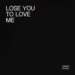 Lose You to Love Me Song Lyrics