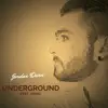 Underground (feat. Vidvn) - Single album lyrics, reviews, download