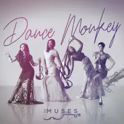 Dance Monkey - Single by The Muses album reviews, ratings, credits