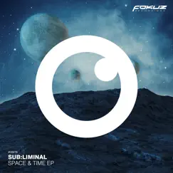 Space & Time - EP by Subliminal & Resurgence album reviews, ratings, credits