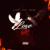 Love and Hate (feat. Lethal & Cris Oso) - Single album lyrics, reviews, download