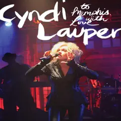 To Memphis With Love (Live) by Cyndi Lauper album reviews, ratings, credits