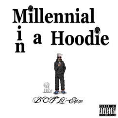 Millennial in a Hoodie (Intro) Song Lyrics