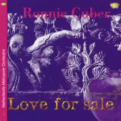 Love for Sale by Ronnie Cuber & Metropole Orkest album reviews, ratings, credits