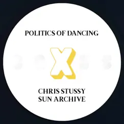 Politics of Dancing X Sun Archive Song Lyrics