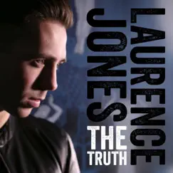 The Truth by Laurence Jones album reviews, ratings, credits