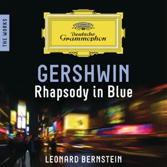 Download Rhapsody in Blue Leonard Bernstein & Los Angeles Philharmonic MP3