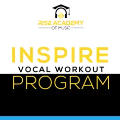 Inspire Vocal Workout Program (Males) by Rise Academy of Music album reviews, ratings, credits
