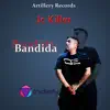 Bandida - Single album lyrics, reviews, download