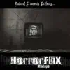 Horrorflix the mixtape - EP album lyrics, reviews, download