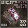 eyes on the prize (feat. Datamosh) - Single album lyrics, reviews, download