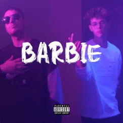 Barbie (feat. Lil Alien) - Single by Yesterday album reviews, ratings, credits