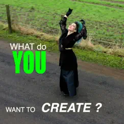 What Do You Want to Create? Documentary & Song - EP by Shalhavit-Simcha album reviews, ratings, credits