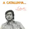 A Catalunya... album lyrics, reviews, download