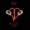 More (feat. P-Rocx) - Single album lyrics, reviews, download