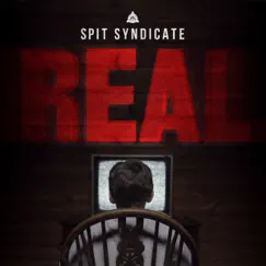 Real - Single by Spit Syndicate album reviews, ratings, credits