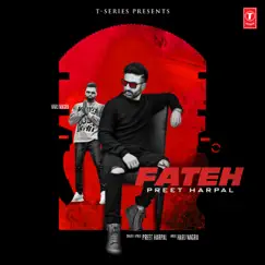 Fateh - Single by Preet Harpal album reviews, ratings, credits