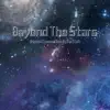 Beyond the Stars - Single album lyrics, reviews, download