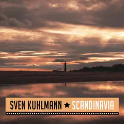 Scandinavia by Sven Kuhlmann album reviews, ratings, credits