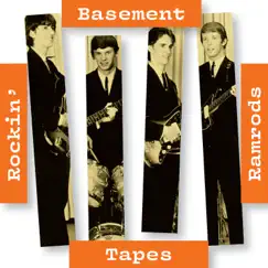 Basement Tapes by The Rockin' Ramrods album reviews, ratings, credits