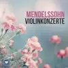 Mendelssohn: Violinkonzerte album lyrics, reviews, download