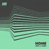 Home - Single album lyrics, reviews, download