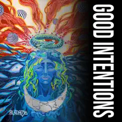 Good Intentions - Single by Blind Medusa album reviews, ratings, credits