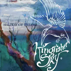 Hallway of Dreams by Kingfisher Sky album reviews, ratings, credits