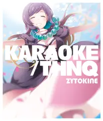 Karaoke/Thnq by ZYTOKINE album reviews, ratings, credits