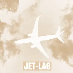 Jet-lag Song Lyrics