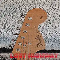 Lost Highway - Single by Rowling Hills album reviews, ratings, credits