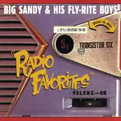 Radio Favorites - EP by Big Sandy & His Fly-Rite Boys album reviews, ratings, credits