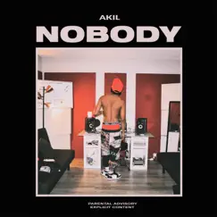 Nobody - Single by Akil album reviews, ratings, credits