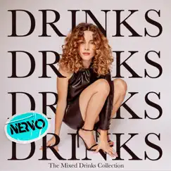 Drinks (NERVO Remix) - Single by Cyn album reviews, ratings, credits