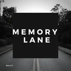 Memory Lane - Single by Splyt album reviews, ratings, credits