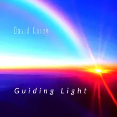 Guiding Light - Single by David Corey album reviews, ratings, credits