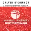 I Believe (Airdream Remix) - Single album lyrics, reviews, download